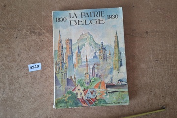 Afbeelding van La Patrie belge 1830-1930 boek