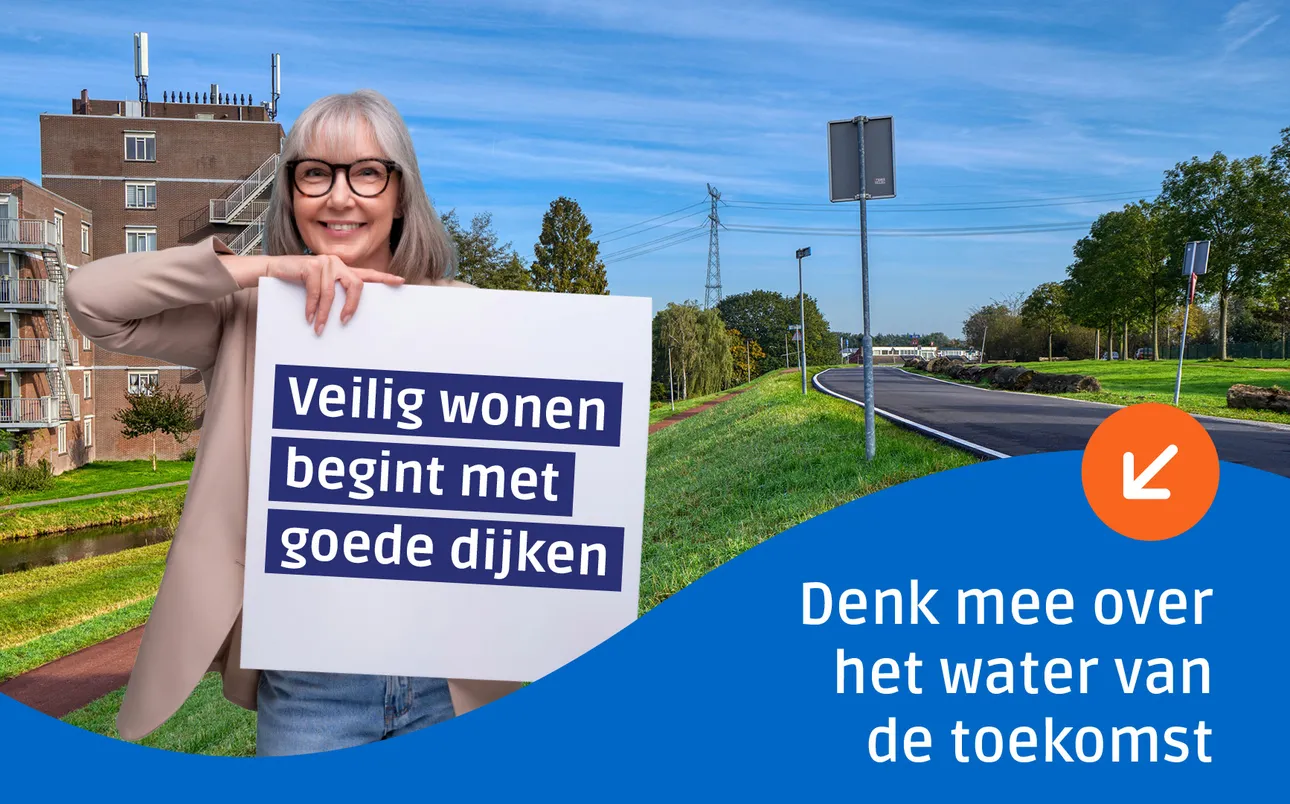 Tekst in beeld: veilig wonen begint met goede dijken