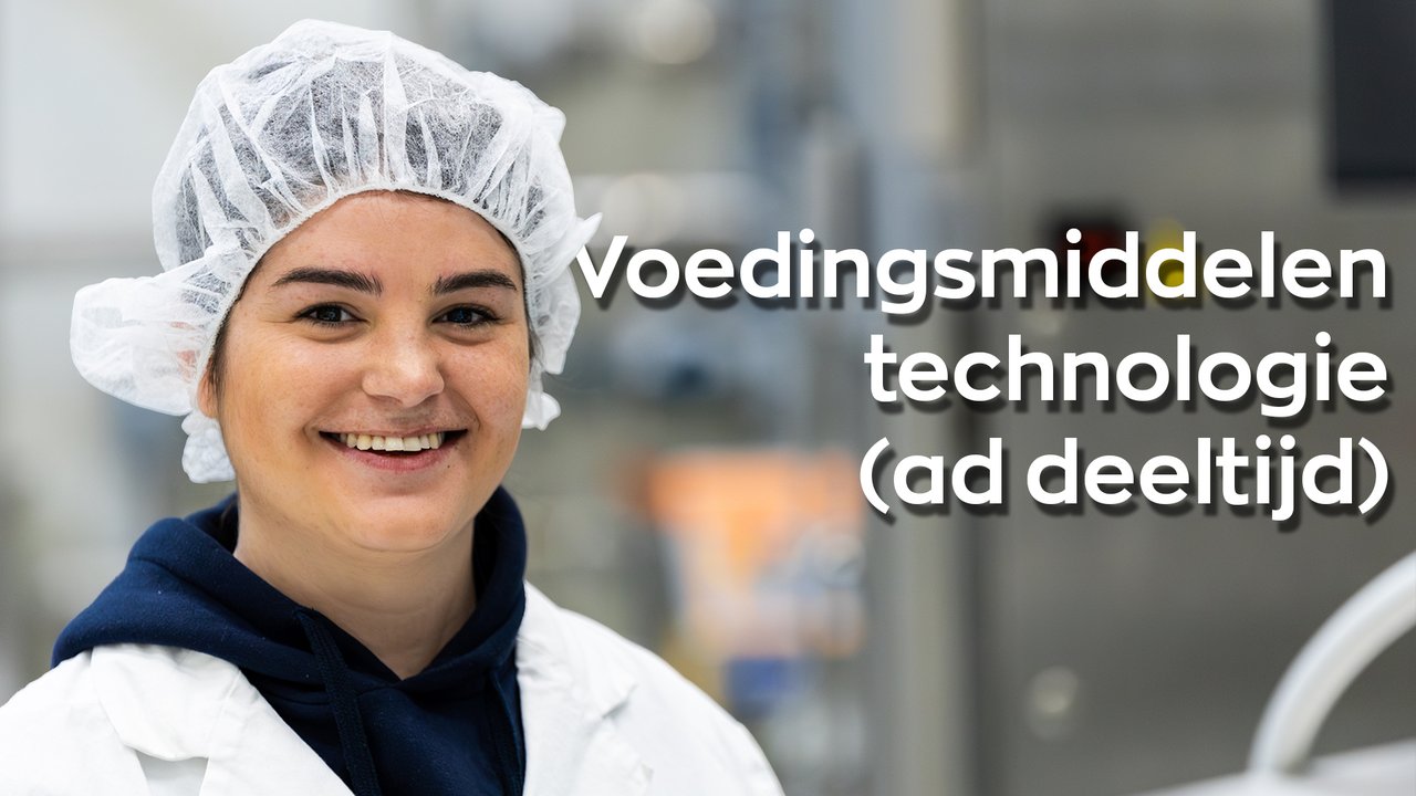 Studenten Voedingsmiddelentechnologie ad deeltijd in video over hun studie